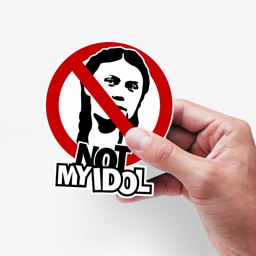 Greta not my Idol Aufkleber