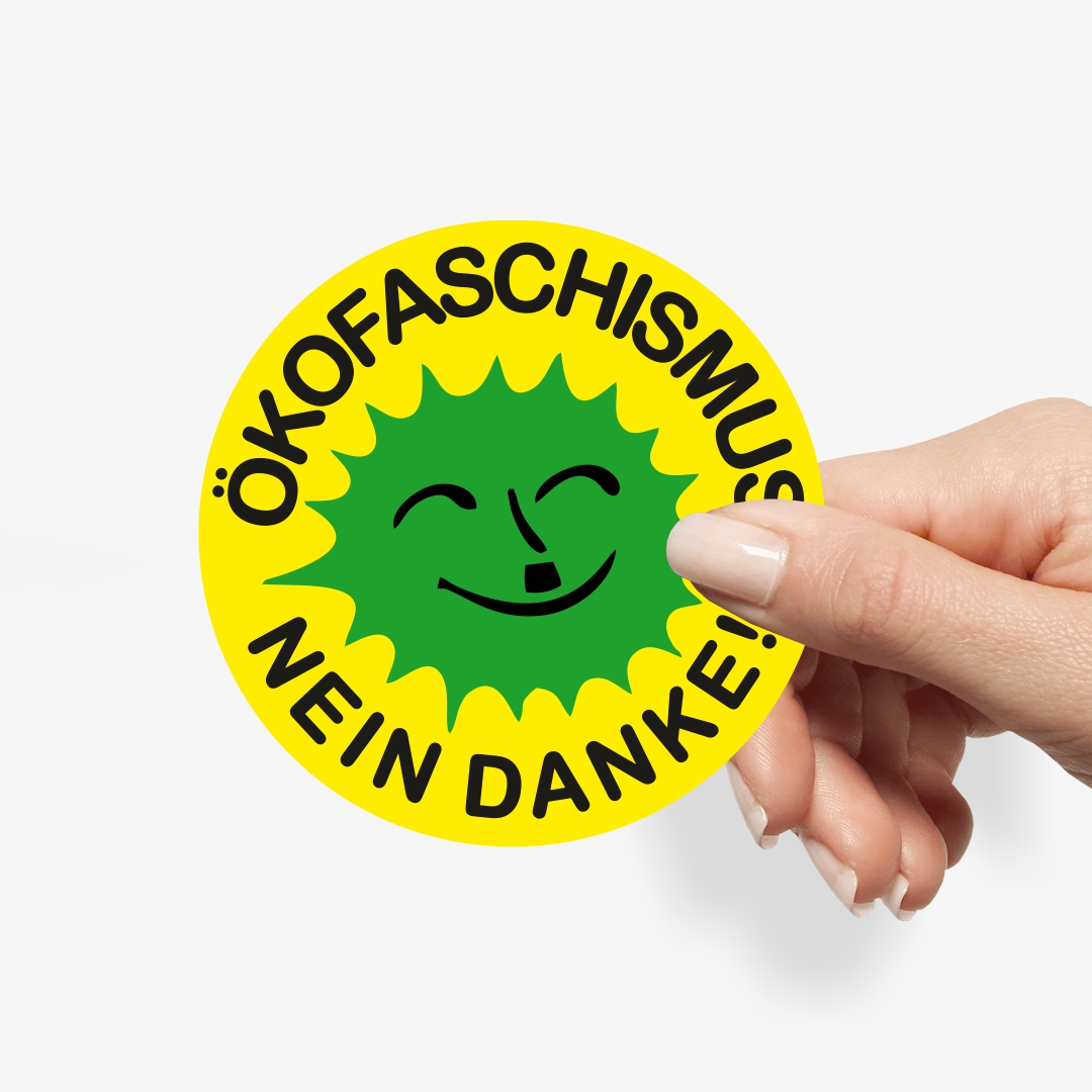 Ökofaschismus Nein Danke Protest Sticker