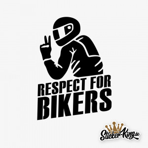 Respect for Bikers Aufkleber für unsere Motorradfreunde